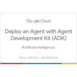 Deploy an Agent with Agent Development Kit (ADK) badge
